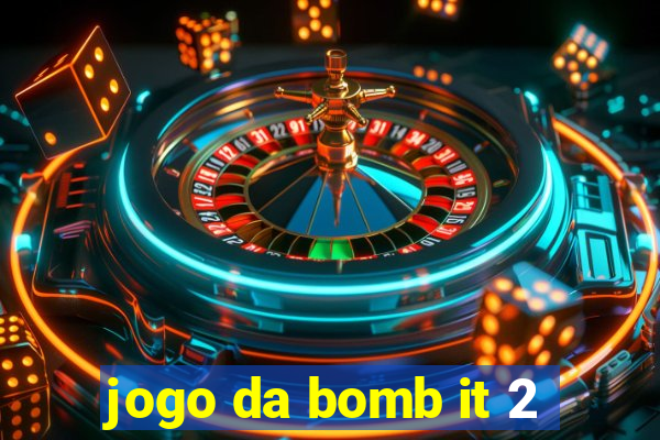 jogo da bomb it 2